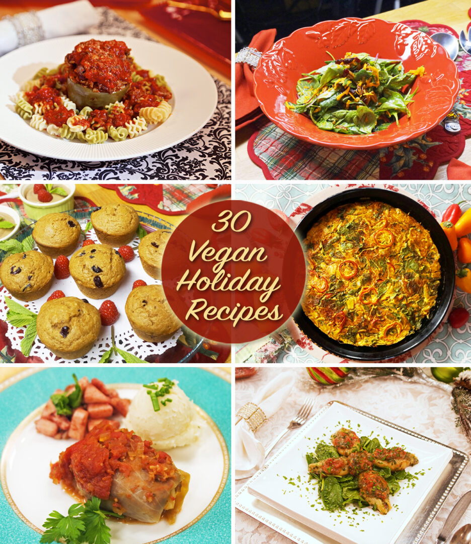Thirty Delicious Vegan Holiday Entrées and Sides - Jazzy Vegetarian ...